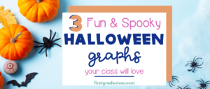 3 Halloween Graphs for First Grade