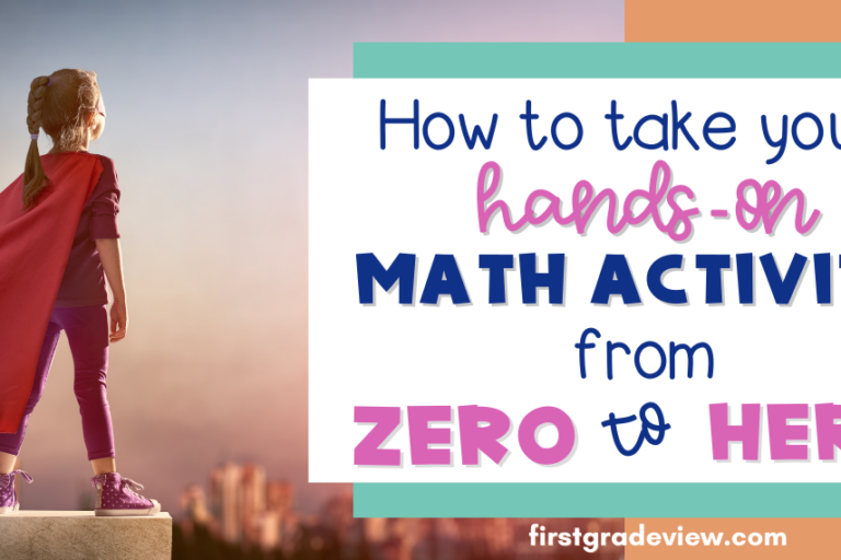 Image of superhero girl with text that says, "How to take your hands-on math activity from zero to hero."