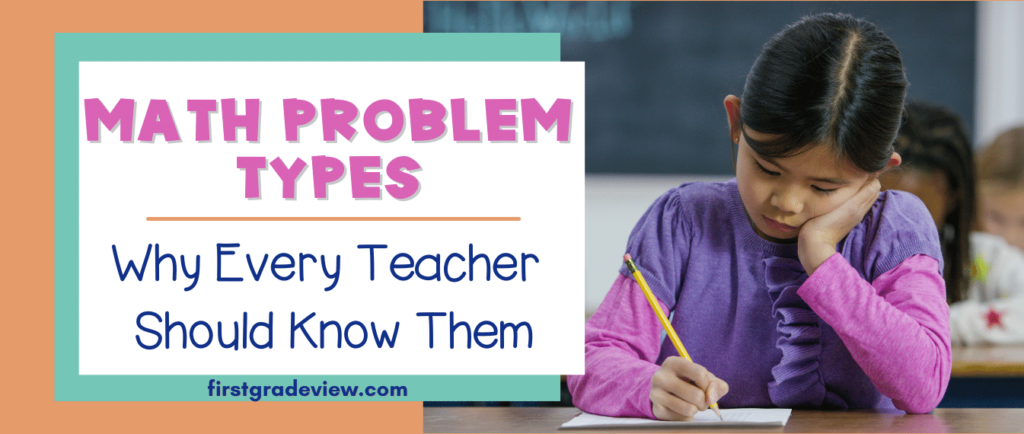 Image of blog title- Math Problem Types: Why Every Teacher Should Know Them