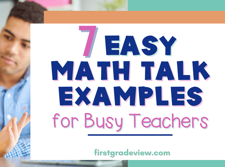Cover image of blog title, "7 Easy Math Talk Examples for Busy Teachers" with a student counting on his fingers to his teacher.