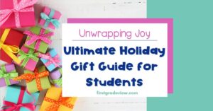 Image of wrapped gifts for and blog post title: Unwrapping Joy- Ultimate Holiday Gift Guide for Students