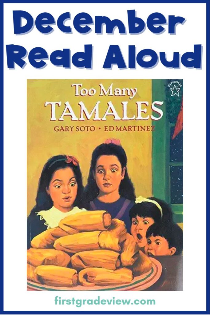 Image of the book, Too Many Tamales for a December read aloud. 