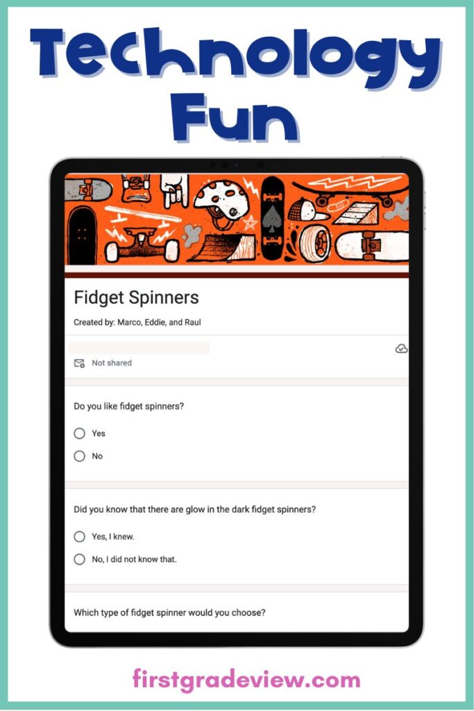 Image of an i Pad with a Google form about fidget spinners that students created. 