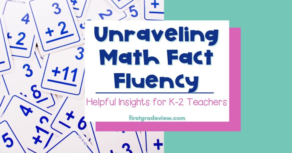 Image of math flashcards and blog title: Unraveling Math Fact Fluency. 