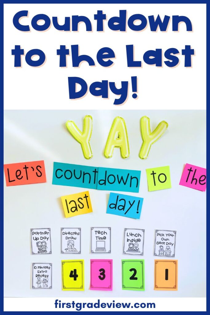 Image of an end-of-the-year countdown for a K-2 classroom.