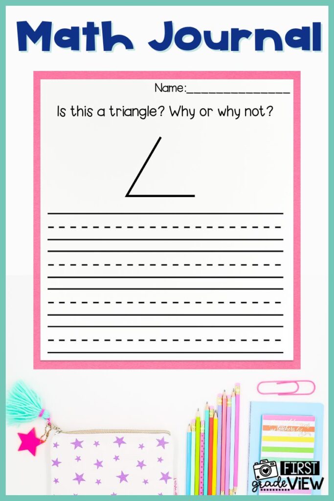 Image of a first grade math journal topic where students have to tell whether the image is a triangle and how they know.