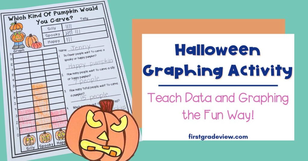 Image of a Halloween graphing activity and blog title: Teach Data and Graphing the Fun Way!