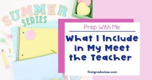 Image of a notebook and blog title: What I Include in my Meet the Teacher.