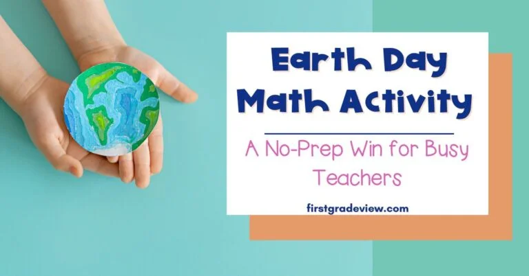 Image of a child's hands hold an Earth Day craft and the blog title: Earth Day Math Activity: A No-Prep Win for Busy Teachers