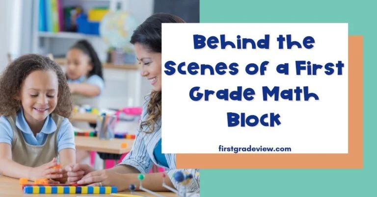 Image of a student working with a teacher using math cubes and the blog title: Behind the Scenes of a First Grade Math Block.