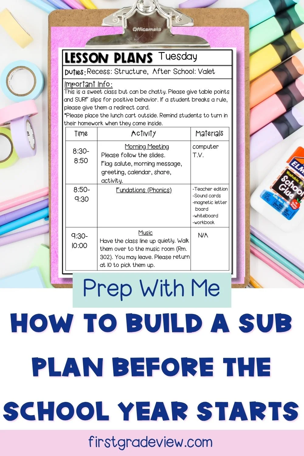 Pin image of a clipboard with a sub plan template and the title: How to build a Sub Plan Before the School Year Starts.